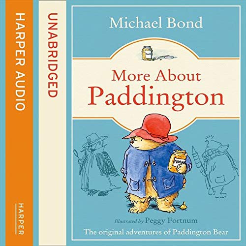 Stephen Fry, Michael Bond: More About Paddington (AudiobookFormat, 2003, HarperCollins)