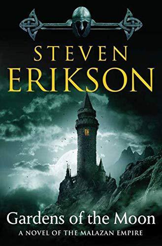 Steven Erikson: Gardens of the moon (2009, Tor Books)