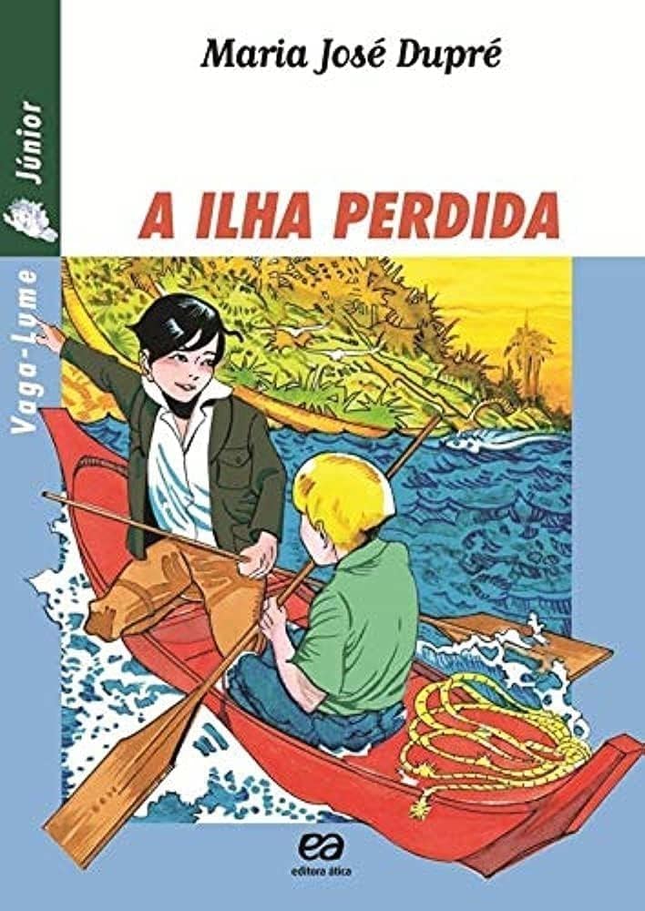 Maria José Dupré: A Ilha Perdida (Paperback, Portuguese language, 1993, Ática)