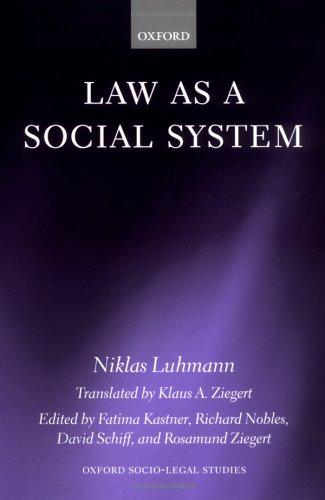 Niklas Luhmann: Law as a social system (2004, Oxford University Press)
