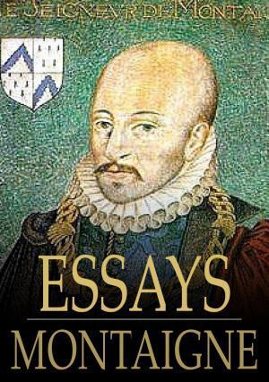 Michel de Montaigne: Essays (2009)