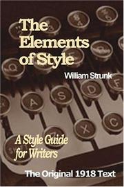 William Strunk: The Elements of Style (Paperback, 2005, Paramount Publishing)