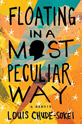 Louis Chude-Sokei: Floating in a Most Peculiar Way (Paperback, 2022, Mariner Books)