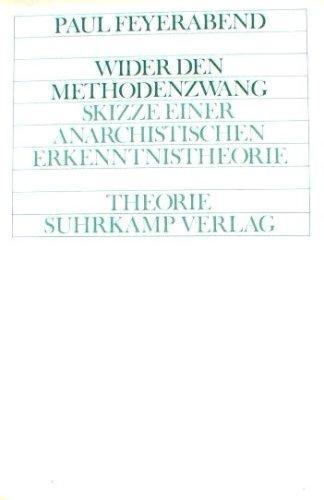 Paul Feyerabend: Wider den Methodenzwang (Paperback, German language, 1976, Suhrkamp Verlag)