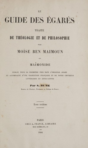 Moses Maimonides: Le guide des égarés (French language, 1856, A. Franck)