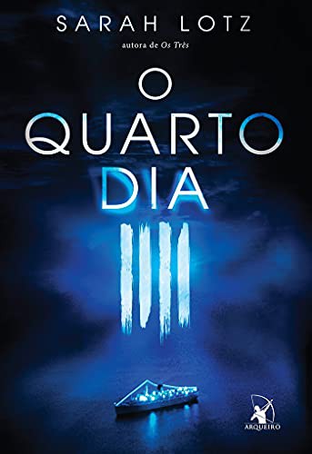 _: Quarto Dia, O (Paperback, Portuguese language, 2016, Arqueiro)