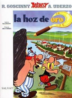 René Goscinny, Albert Uderzo: La hoz de oro (Hardcover, Spanish language, 2002, Salvat)