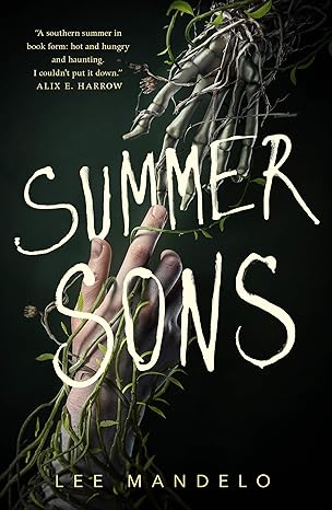 Lee Mandelo: Summer Sons (EBook, 2021, Tordotcom)