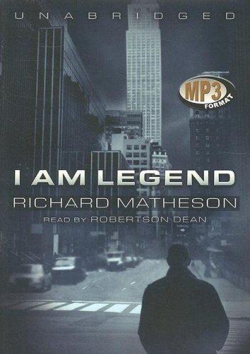 Richard Matheson: I Am Legend (2007, Blackstone Audio Inc.)