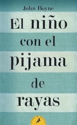 John Boyne: El Nio Con El Pijama De Rayas (2009, Salamandra)