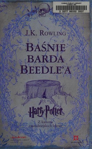 J. K. Rowling, Chris Riddell: The Tales of Beedle the Bard (Polish language, 2008, Media Rodzina)