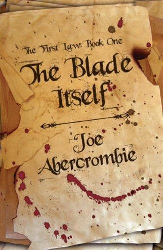 Joe Abercrombie: The Blade Itself (2007)