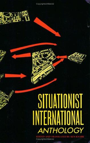 Ken Knabb: Situationist International Anthology (2002, Bureau Of Public Secrets)