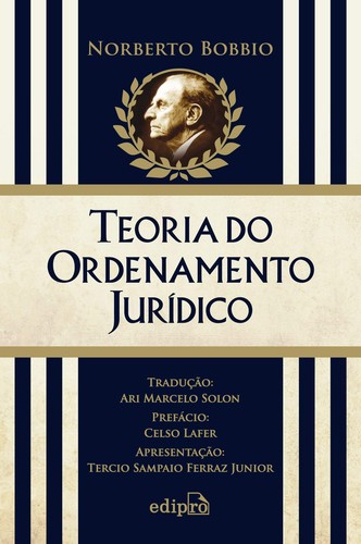 Norberto Bobbio: Teoria do Ordenamento Jurídico (Paperback, Português language, 2011, Edipro)