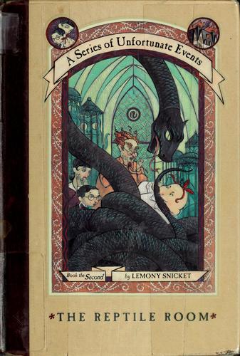 Lemony Snicket: The Reptile Room (A Series of Unfortunate Events #2) (1999, HarperCollins Publishers)