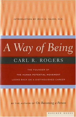 Rogers, Carl R.: A way of being (1995, Houghton Mifflin Co.)