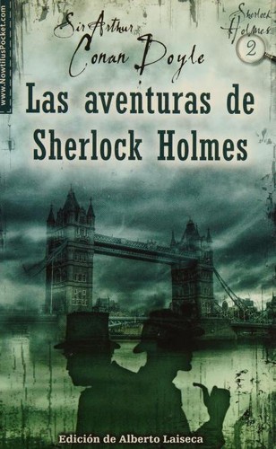 Arthur Conan Doyle, Arthur Conan Doyle: Las aventuras de Sherlock Holmes (Paperback, Spanish language, 2010, Nowtilus)