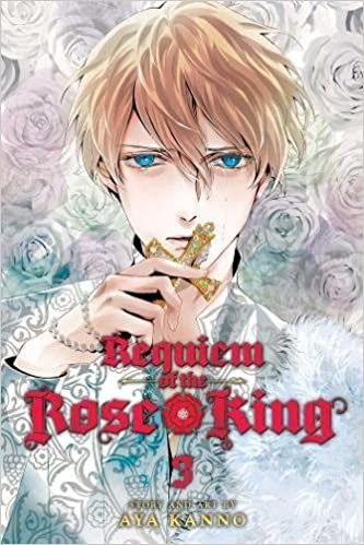 Aya Kanno: Requiem of the Rose King, Vol. 3 (2016, VIZ Media LLC)