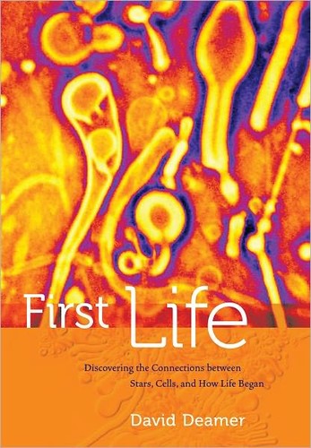 D. W. Deamer: First life (2011, University of California Press)