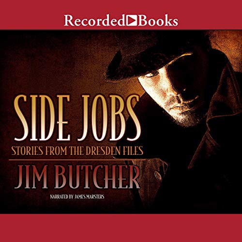 Jim Butcher: Side Jobs (AudiobookFormat, 2010, Recorded Books, Inc. and Blackstone Publishing)