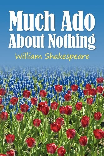 William Shakespeare: Much Ado About Nothing (2013, Simon & Brown)