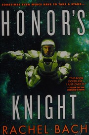 Rachel Bach: Honor's knight (2014)