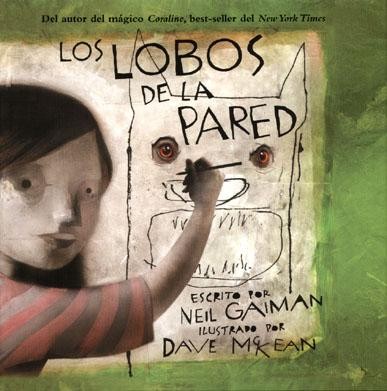 Neil Gaiman, Dave McKean: Los lobos de la pared (2004, Astiberri)