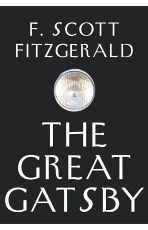 Francis Scott Key Fitzgerald: The Great Gatsby (EBook, 2016, Sayre Street Books)