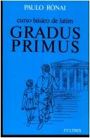 Paulo Ronai: Curso Básico Latim (Paperback, Portuguese language, 2002, Cultrix, Grupo Pensamento)