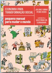 Juliane Furno, Pedro Rossi: Economia para transformação social (EBook, Português language, 2023, Autonomia Literária)