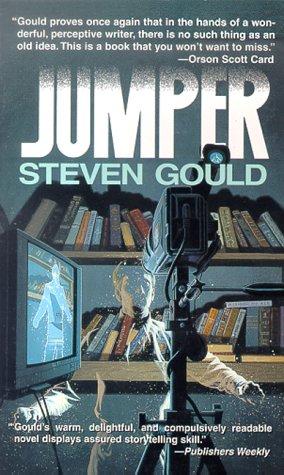 Steven Gould: Jumper (1993, Tor Science Fiction)