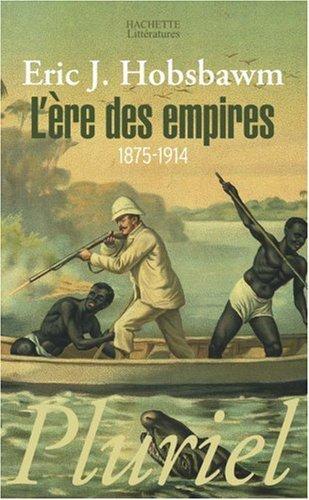 Eric Hobsbawm: L'ère des empires (French language)