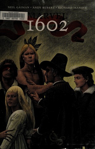 Neil Gaiman: Marvel 1602 (Hardcover, 2003, Marvel Comics)