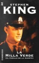 Stephen King: La milla verde / The Green Mile (Spanish language, 2002, Plaza & Janes Editories Sa)