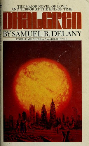 Samuel R. Delany: Dhalgren (1975, Bantam Books)