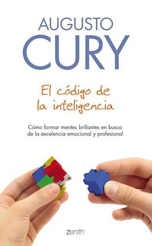 Augusto Cury: El Codigo De La Inteligencia (Paperback, Spanish language, 2014, Zenith)