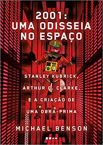 Michael Benson: 2001: Uma Odisseia no Espaço (Hardcover, Portuguese language, 2018, todavia)