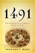 Charles C. Mann: 1491 (Paperback, 2006, Vintage)