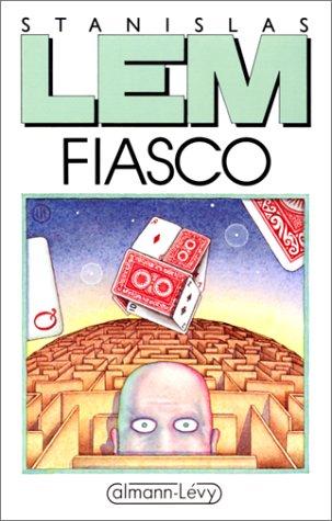 Stanisław Lem: Fiasco (French language, 1994, Calmann-Lévy)