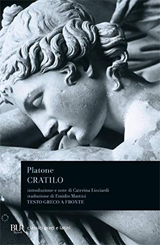 Plato: Cratilo (Italian language, 1989, Rizzoli, BUR Biblioteca Univ. Rizzoli)