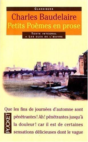 Charles Baudelaire: Petits poèmes en prose : le spleen de Paris (French language, 1998, Presses Pocket)