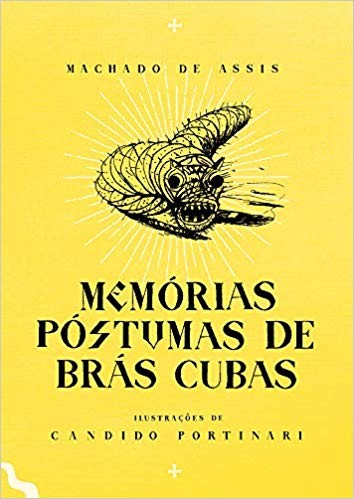 Joaquim Maria Machado de Assis: Memórias póstumas de Brás Cubas (Portuguese language, 2019, Antofágica)