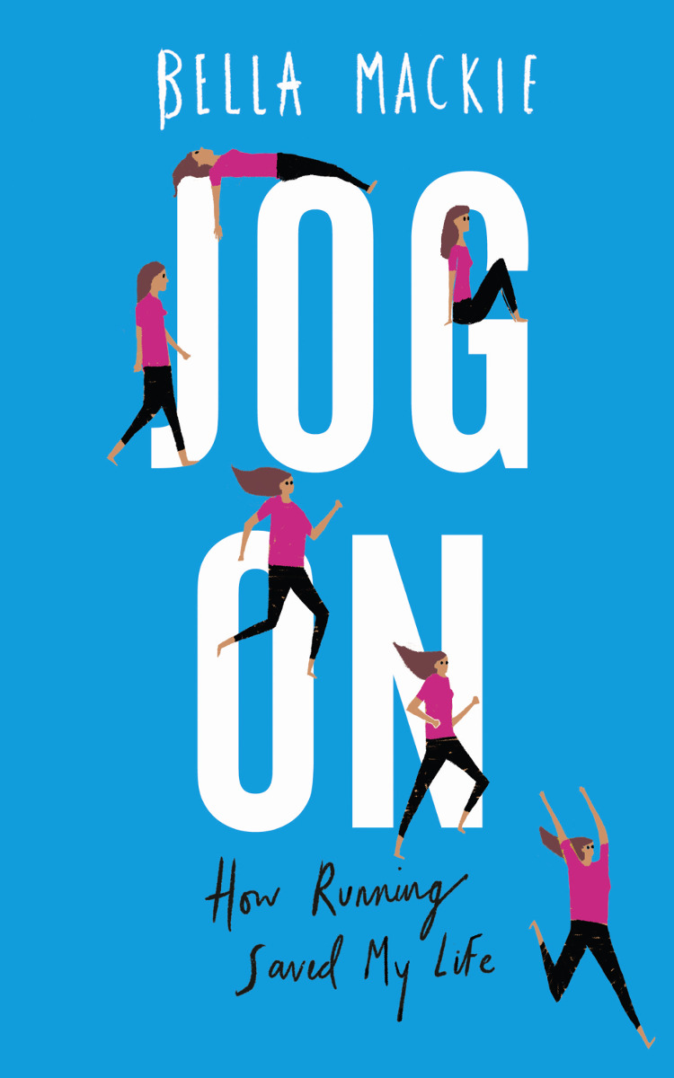 Bella Mackie: Jog On (EBook, 2018, HarperCollins Publishers Limited)