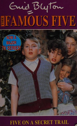 Enid Blyton: Five on a secret trail (1995, Hodder Children's Books)