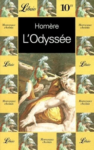 Homer, Robert Fitzgerald, Homer [Translated By Albert Cook], Homer, Barry B. Powell, Homer, W. H. D. Rouse, Deborah Steiner, Adam Nicolson, Sebastien van Donnick, John Lescault: L'Odyssée (French language)