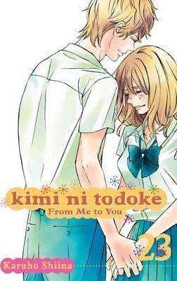 Karuho Shiina: Kimi ni Todoke: From Me to You, Vol. 23 (Paperback, 2016, VIZ Media LLC)