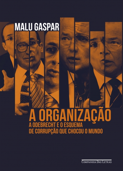 Malu Gaspar: A Organização (português language, Companhia das Letras)