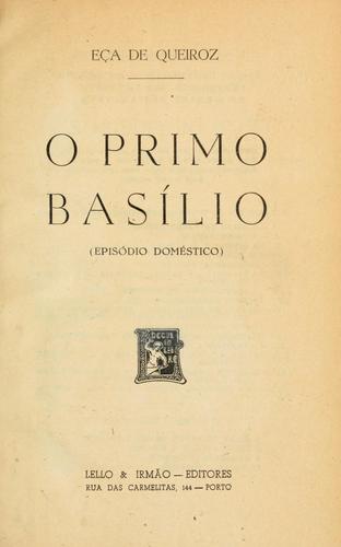 Eça de Queiroz: O primo Basílio (Portuguese language, 1900, Lello)