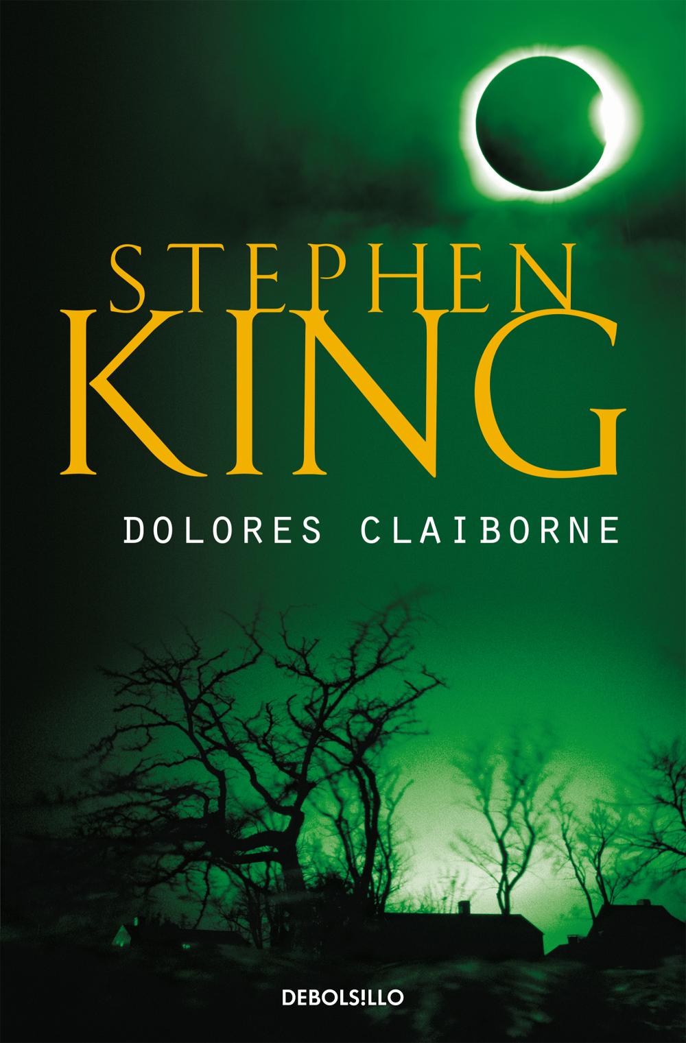 Stephen King: Dolores Claiborne (Paperback, Spanish language, Debolsillo)