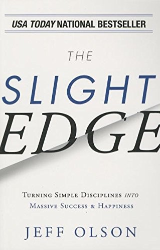 Jeff Olson: The Slight Edge (Paperback, 2013, Success Books)